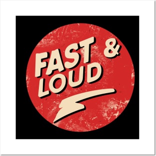 Fast and Loud Posters and Art